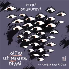 Katka už nebude divná
