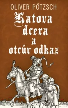 Katova dcera a otcův odkaz