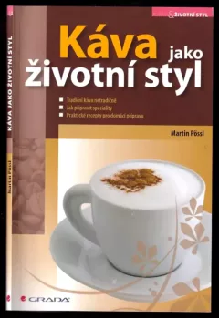 Káva jako životní styl