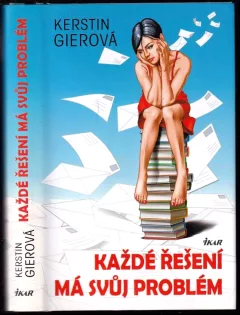 Každé řešení má svůj problém
