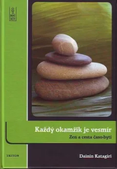 Každý okamžik je vesmír