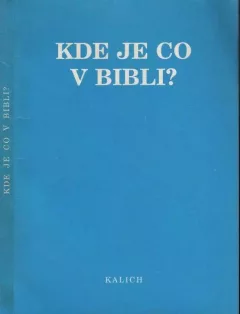 Kde je co v Bibli?