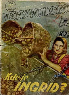 Kde je Ingrid?
