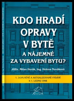 Kdo hradí opravy v bytě a nájemné za vybavení bytu?