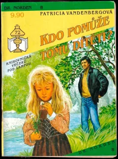 Kdo pomůže tomu dítěti?