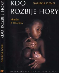 Kdo rozbije hory