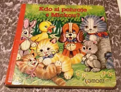 Kdo si pohraje s Mickou?