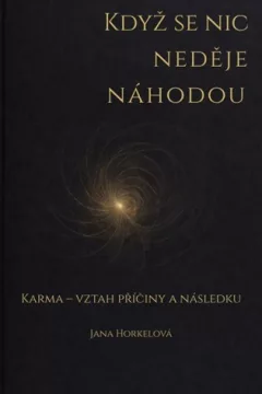 Když se nic neděje náhodou