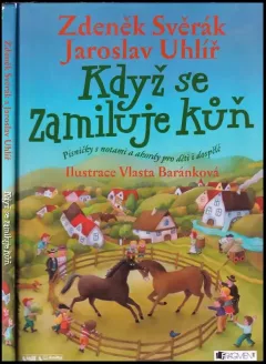 Když se zamiluje kůň