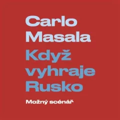 Když vyhraje Rusko