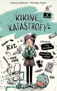 Kikine katastrofy 1: Môj život s naj kamoškou a otravnými rodičmi (slovensky)