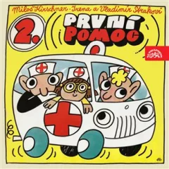 Kirschner, Strakovi,I. a V.: První pomoc 2