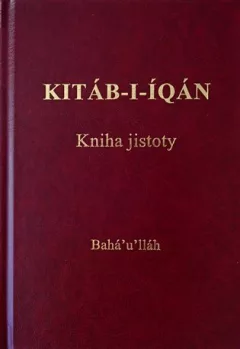 Kitáb-i-Íqán  -  Kniha jistoty