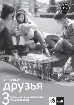 Klassnyje druzja 3 (A1.1) – pracovní sešit