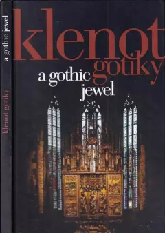 Klenot gotiky / A gothic jewel
