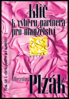 Klíč k výběru partnera pro manželství