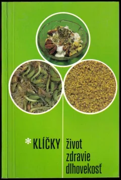 Klíčky - život, zdravie, dlhovekosť