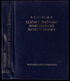 Klíčové symptomy homeopatické materie mediky