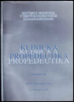Klinická propedeutika pro studující ZSF