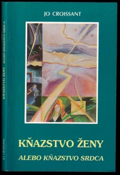 Kňažstvo ženy alebo kňažstvo srdca