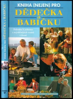 Kniha (nejen) pro dědečka a babičku