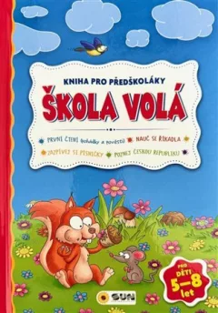 Kniha pro předškoláky - Škola volá