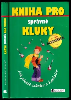 Kniha pro správné kluky