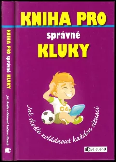 Kniha pro správné kluky
