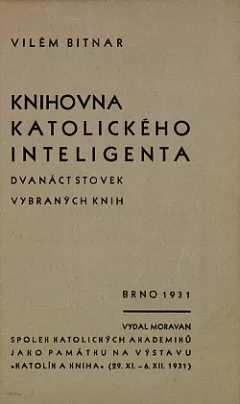 Knihovna katolického inteligenta: dvanáct stovek vybraných knih