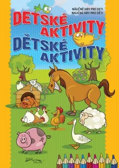 Knížka Dětské aktivity/Detské aktivity CZ + SK verze 21x30cm