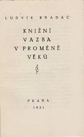 Knižní vazba v proměně věků