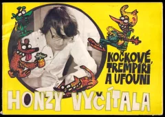 Kočkové, trempíři a ufouni Honzy Vyčítala
