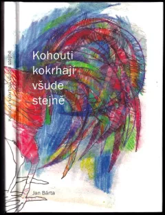 Kohouti kokrhají všude stejně