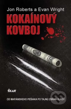 Kokaínový kovboj
