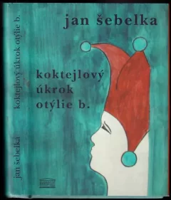 Koktejlový úkrok Otýlie B