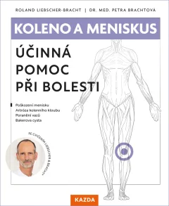 Koleno a meniskus - Účinná pomoc při bolesti