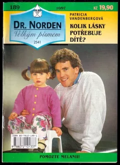 Kolik lásky potřebuje dítě?