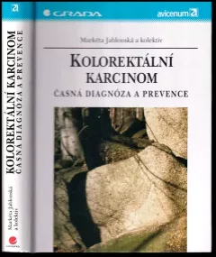 Kolorektální karcinom : časná diagnóza a prevence