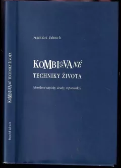 Kombinované techniky života