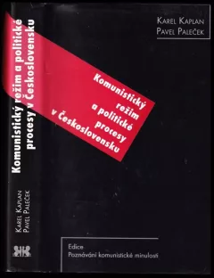 Komunistický režim a politické procesy v Československu