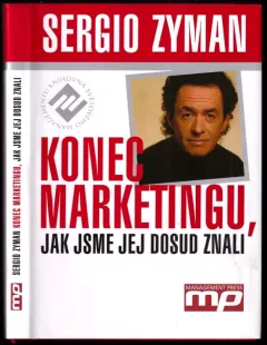 Konec marketingu, jak jsme jej dosud znali