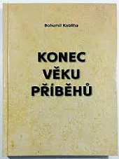 Konec věku příběhů