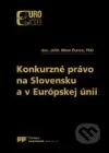 Konkurzné právo na Slovensku a v  Európskej únii