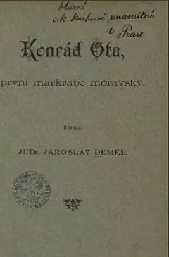 Konrád Ota první markrabě moravský
