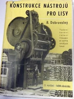 Konstrukce nástrojů pro lisy