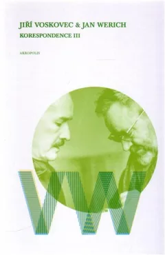 Korespondence III - Voskovec a Werich