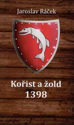Kořist a žold 1398