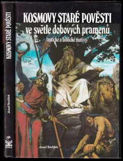 Kosmovy staré pověsti ve světle dobových pramenů