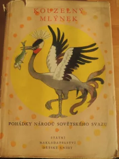 Kouzelný mlýnek - Pohádky národů Sovětského svazu