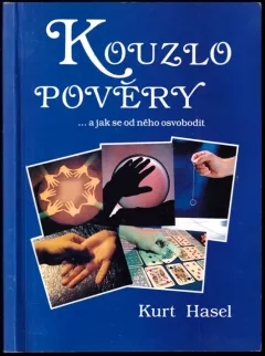 Kouzlo pověry... a jak se od něho osvobodit